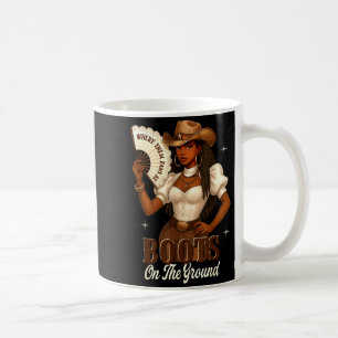 Black History Boots On The Ground Cowgirl Western  Coffee Mug