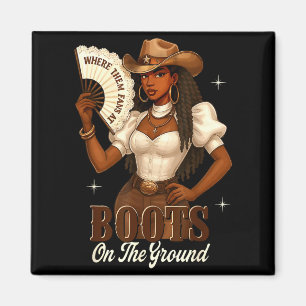 Black History Boots On The Ground Cowgirl Western  Magnet