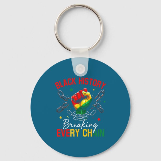 Black history breaking every chain african key ring (Front)
