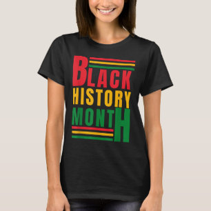 Black History Breaking Every Chain Black History M T-Shirt