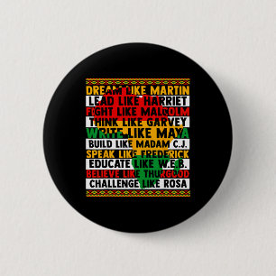 Black History Dream Like Leaders Women Men African 6 Cm Round Badge