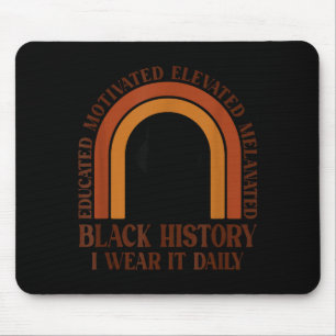 Black History Educated Motivated Elevated Pride Mouse Pad