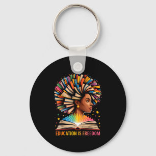 Black History Education Is Dom Books Black History Key Ring