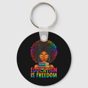 Black History Education Is Freedom Books Teacher W Key Ring
