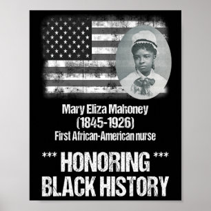 Black History Featuring 1st African American Nurse Poster