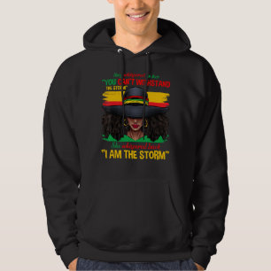 Black History For Women I Am The Storm Strong Afr Hoodie