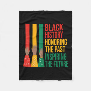 Black History Honouring Past Inspiring Future Men Fleece Blanket