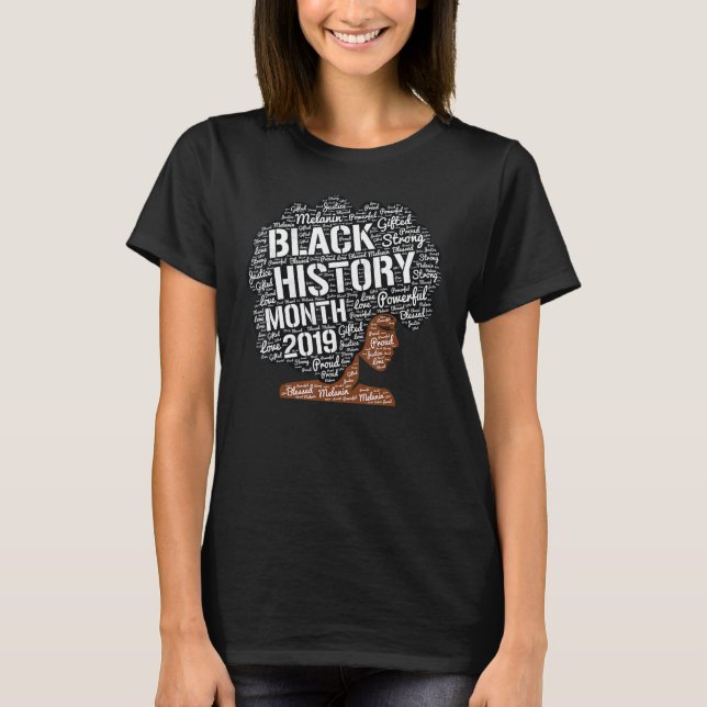 Black History Inspirational African Proud Melanin  T-Shirt (Front)