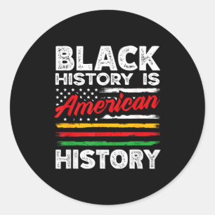 Black History Is American Flag Usa African America Classic Round Sticker
