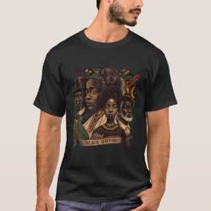 Black History Is American History, African America T-Shirt