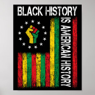 Black History Is American History Afro African Ame Poster