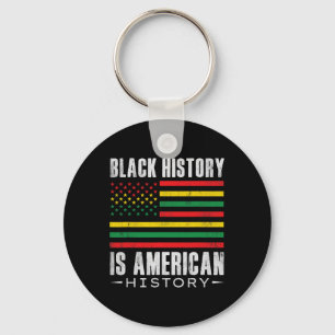 Black History Is American History Bhm African Afro Key Ring