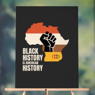 Black History Is American History Culture Heritage Acrylic Sign