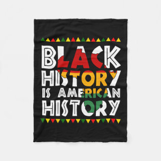 Black History Is American History Patriotic Africa Fleece Blanket