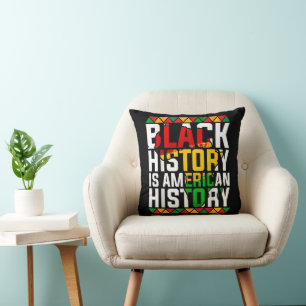 Black History Is American History Patriotic  Cushion