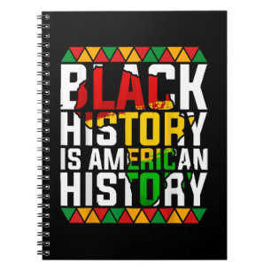 Black History Is American History Patriotic Notebook