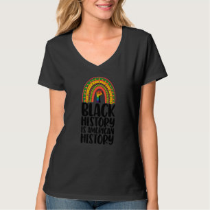 Black History Is American History Rainbow Women Af T-Shirt