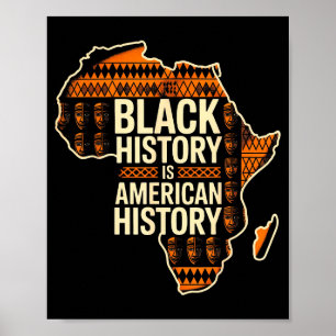Black history is american history tribal africa ar poster