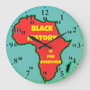 Black history is for everyone large clock