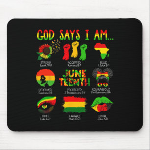 Black History Juneteenth God Says I Am Christian M Mouse Pad
