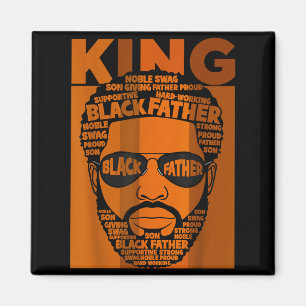 Black History King Father Melanin African American Magnet