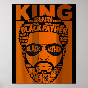 Black History King Father Melanin African American Poster