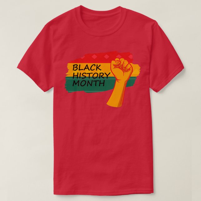 BLACK HISTORY MONTH 1 T-Shirt (Design Front)