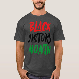 black history month 1 T-Shirt