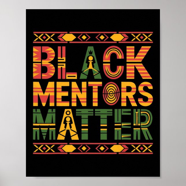 Black History Month 2025 Black Mentors Problem  Poster (Front)