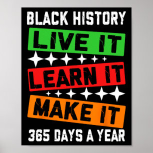 Black History Month 2025 Live It Learn It Make It  Poster