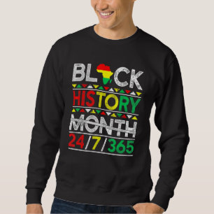 Black History Month 247365 African Melanin Black M Sweatshirt