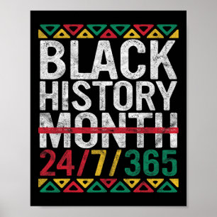 Black History Month 247365 Gift Pride African Amer Poster