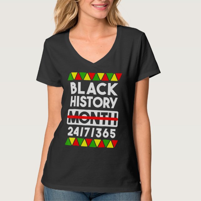 Black History Month 247365 Gift Pride African Amer T-Shirt (Front)