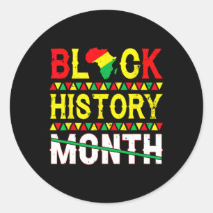 Black History Month 247365 Heritage Culture Black  Classic Round Sticker