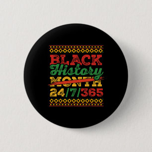 Black History Month 247365 Men Women Kids Black Hi 6 Cm Round Badge