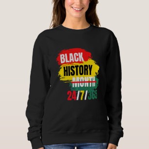 Black History Month 247365  Pride African American Sweatshirt