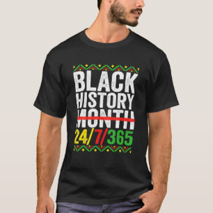Black History Month 247365 Pride African American  T-Shirt