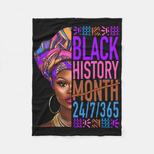 Black History Month 24 7 365 Black Pride African G Fleece Blanket
