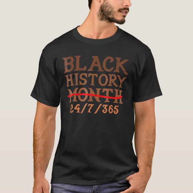 Black-History Month 24 7 BHM African Pride Men Wom T-Shirt (Front)