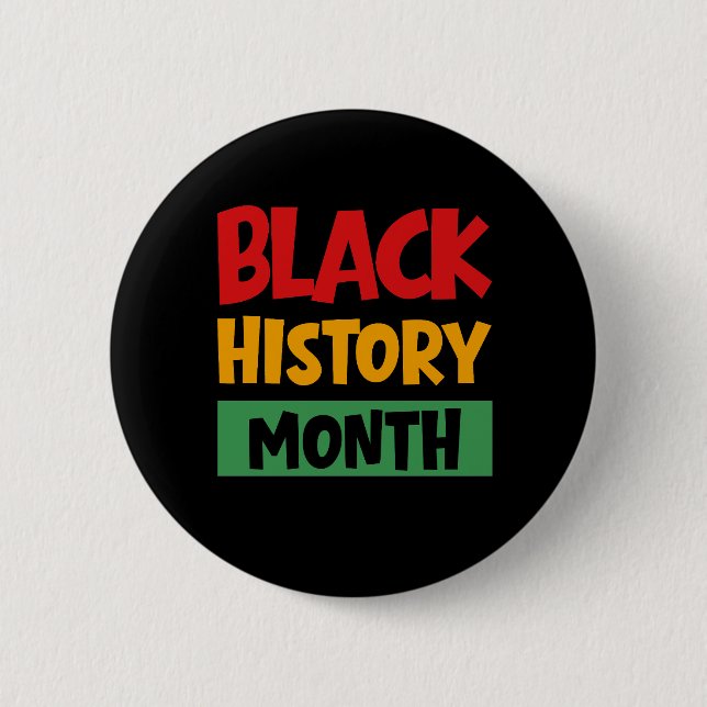 Black History Month 6 Cm Round Badge (Front)