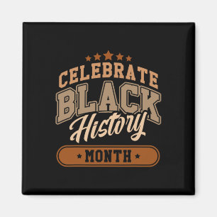 Black History Month African American History Women Magnet