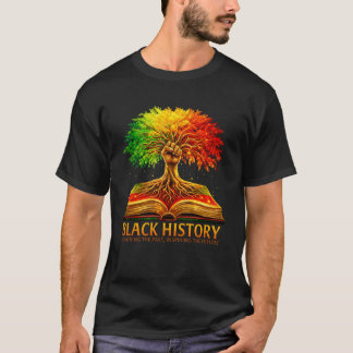 Black History Month African American Inspirational T-Shirt