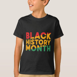 Black History Month African American Pride Men Wom T-Shirt