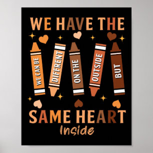 Black History Month African American Same Heart Me Poster