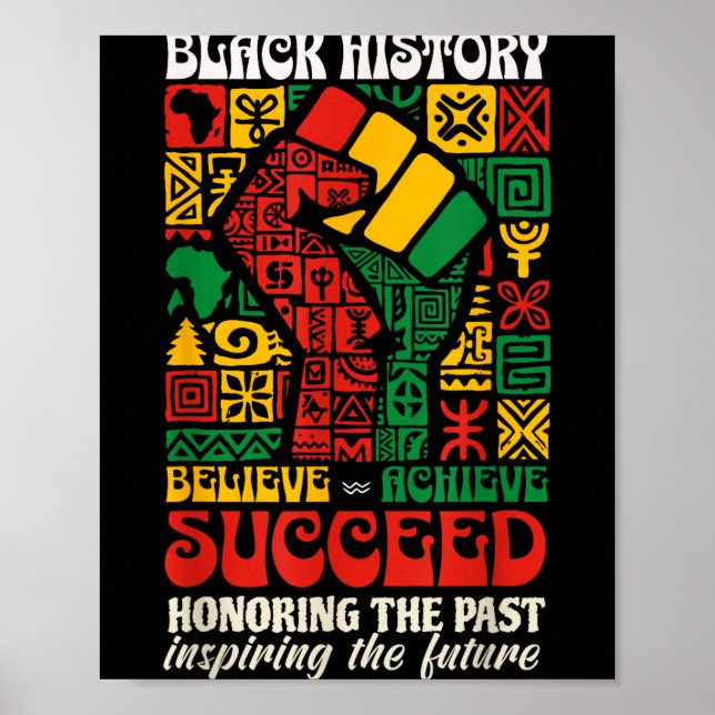 Black History Month African Believe Achieve Succee Poster (Front)