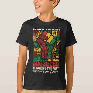 Black History Month African Believe Achieve Succee T-Shirt