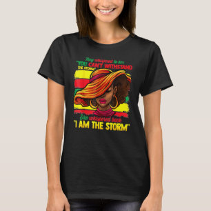 Black History Month African Woman Afro I Am The S T-Shirt