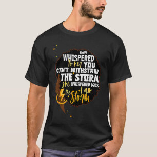 Black History Month African Woman Afro I Am The S T-Shirt