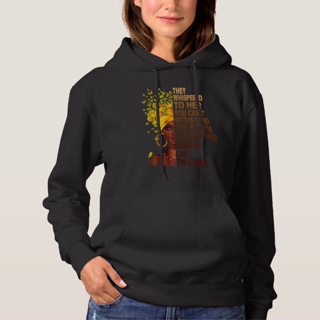 Black History Month African Woman Afro I Am The St Hoodie (Front)