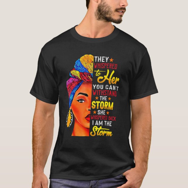 Black History Month African Woman Afro I Am The St T-Shirt (Front)